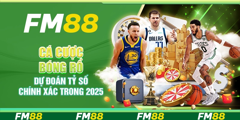 Cá Cược Bóng Rổ, Dự Đoán Tỷ Số Chính Xác Trong 2025