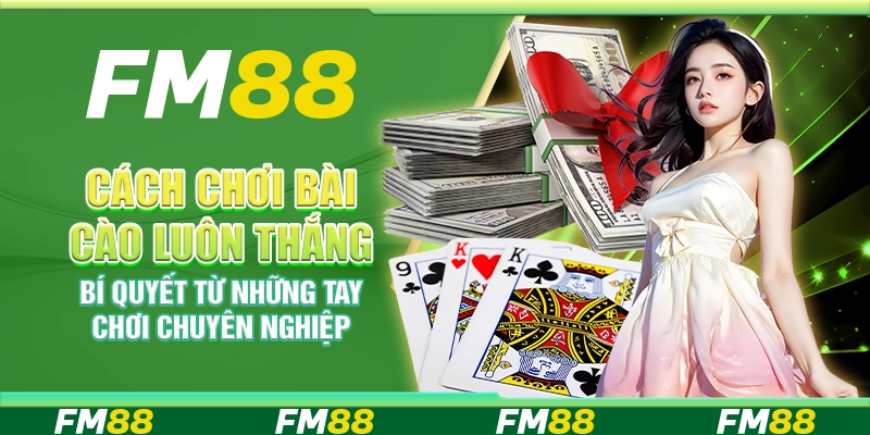 Cách chơi bài cào luôn thắng – Bí quyết từ những tay chơi chuyên nghiệp