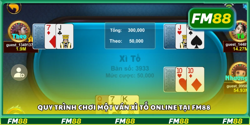 Các bước chơi một ván xì tố online tại FM88