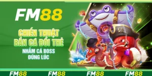 Chiến thuật bắn cá đổi thẻ – Nhắm cá boss đúng lúc