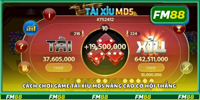 Cách chơi game tài xỉu MD5 để tăng tỷ lệ thắng